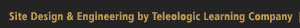Site Design and Engineering by Teleologic Learning Company